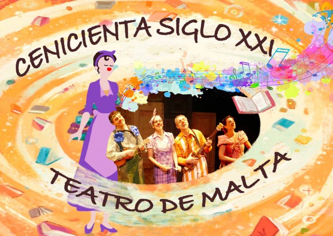 Cenicienta Siblo XXI - Teatro Feria de Albacete 2019